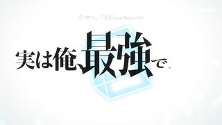 [AniMaunt] Jitsu wa Ore Saikyou deshita - 07