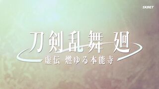 [AniMaunt] Touken Ranbu Kai Kyoden Moyuru Honnouji - 02
