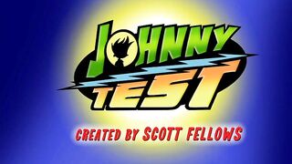 Джонни Тест S2E10 Джонни Икс наносит ответный удар + Джонни против Супервлажных киборгов